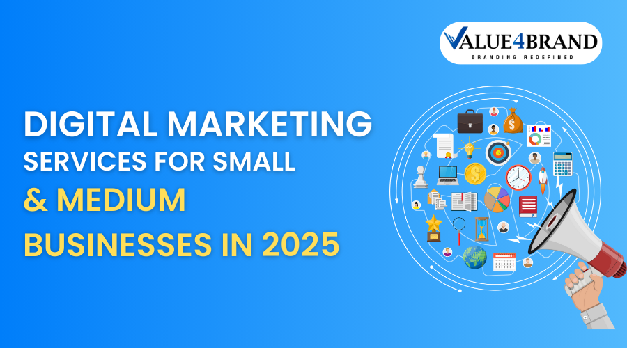 Digital Marketing Services for Small & Medium Businesses in 2025