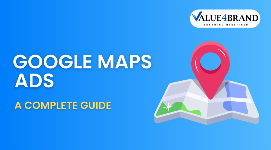 Google Maps Ads A Complete Guide